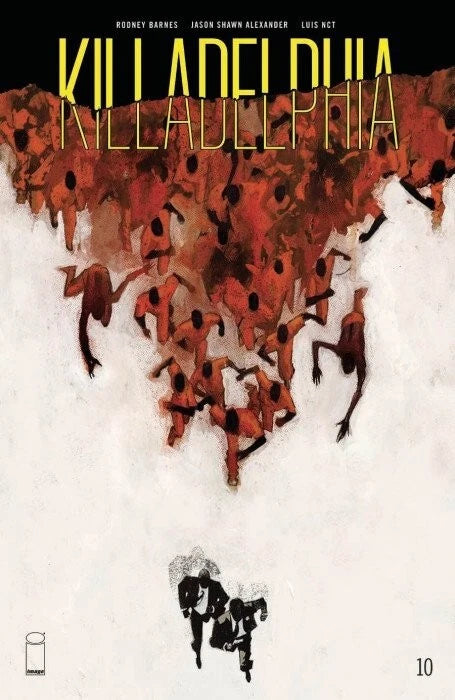 KILLADELPHIA #10 JASON SHAWN ALEXANDER COVER IMAGE COMICS 2020 NM